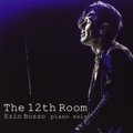 Ezio Bosso :: The 12th room | EAN: 8058333570228