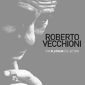 Roberto Vecchioni :: The platinum collection