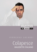 Pierluigi Lucadei :: Colapesce. Maledetto italiano  - Arcana Editrice