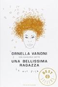 Ornella Vanoni con Giancarlo Dotto :: Una bellissima ragazza. La mia vita
