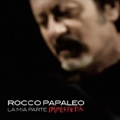 Rocco Papaleo :: La mia parte imperfetta