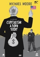 Michael Moore :: Capitalism: a love story