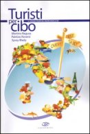 Martino Ragusa, Patrizio Roversi, Syusy Blady :: Turisti per cibo