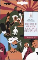 Michel Piquemal :: Piccoli e grandi racconti di Sophios