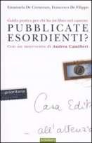 Emanuela De Crescenzo e Francesco De Filippo :: Pubblicate esordienti?