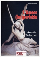 Annalisa Balestrieri :: L'amore (im)perfetto